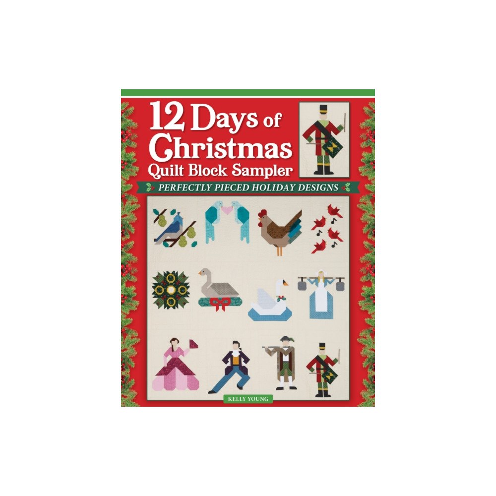 Fox Chapel Publishing 12 Days of Christmas Quilt Block Sampler (häftad, eng)