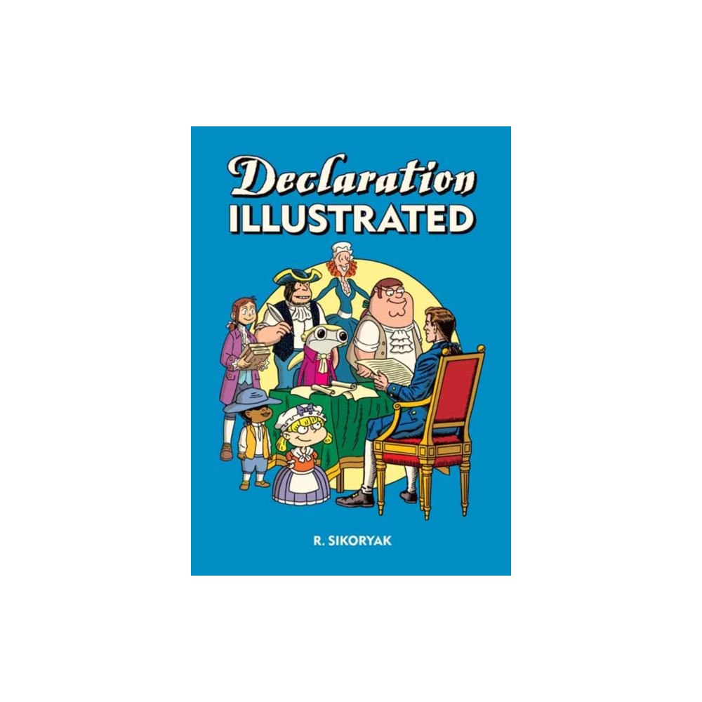 Drawn and Quarterly Declaration/Emancipation Illustrated (häftad, eng)