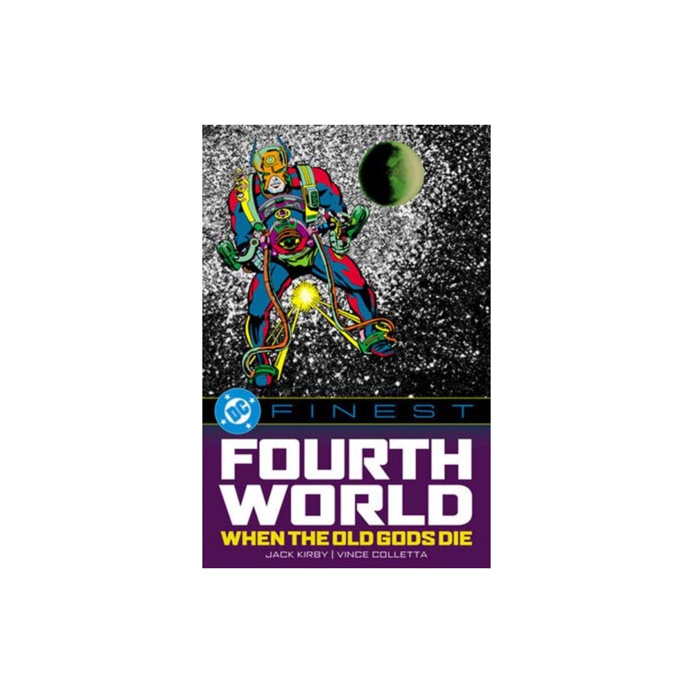 DC Comics DC Finest: Fourth World: When the Old Gods Die (häftad, eng)