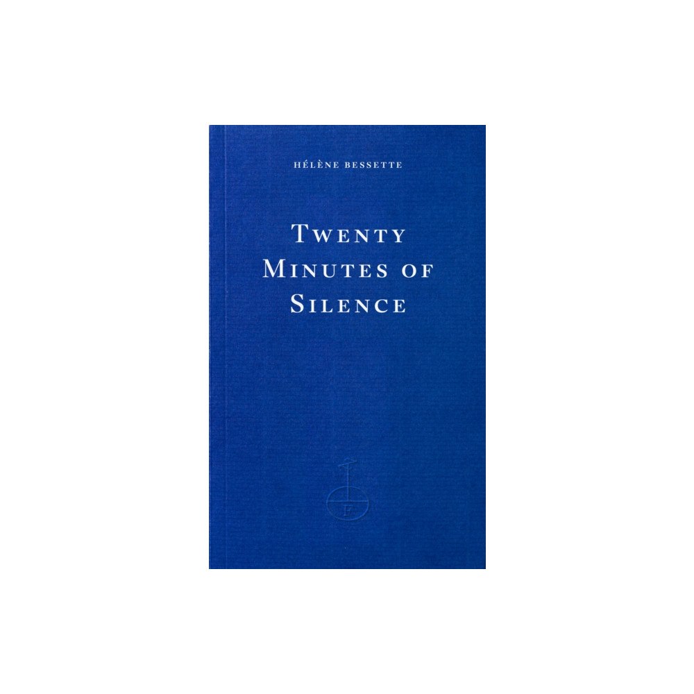 Fitzcarraldo Editions Twenty Minutes of Silence (häftad, eng)