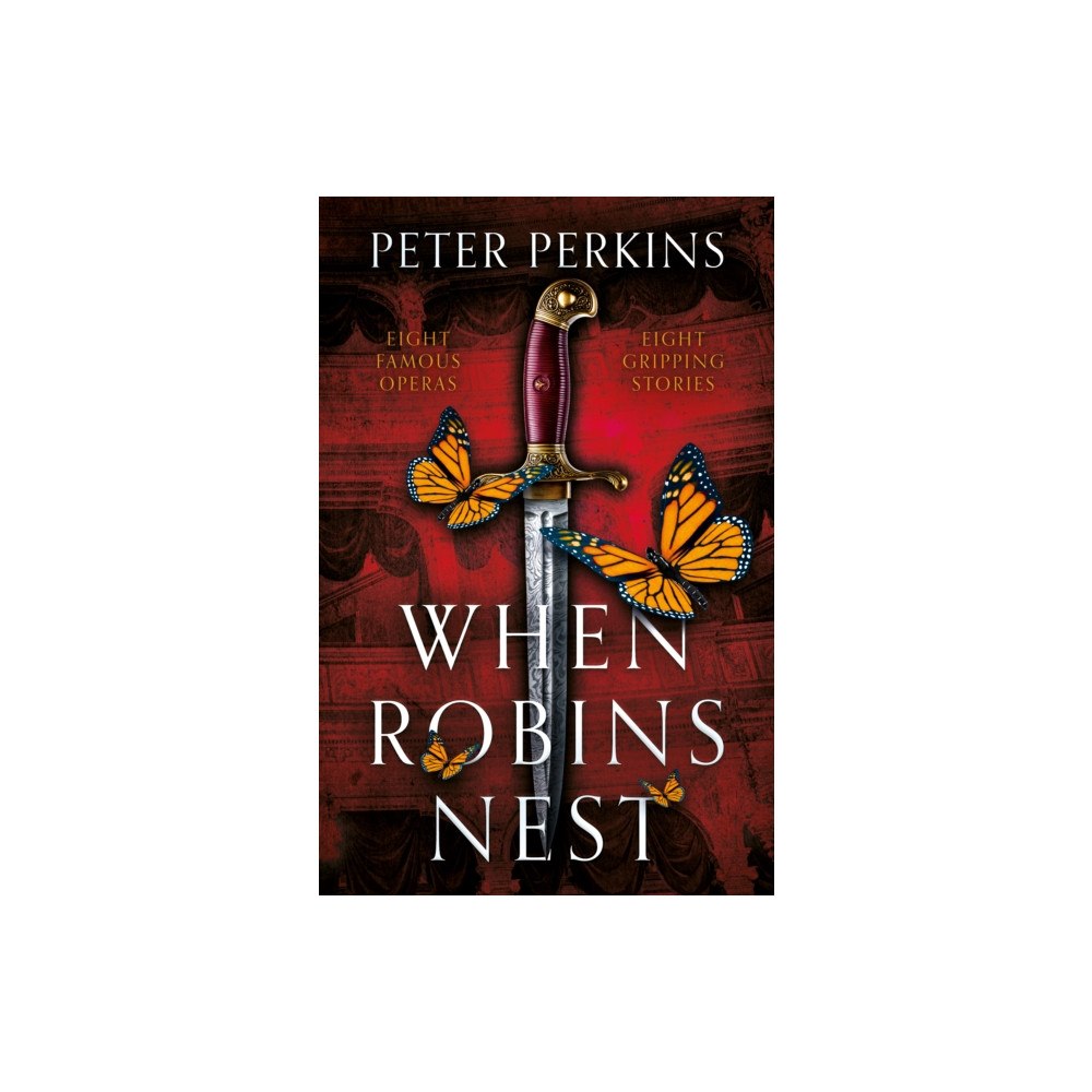 The Book Guild Ltd When Robins Nest (häftad, eng)
