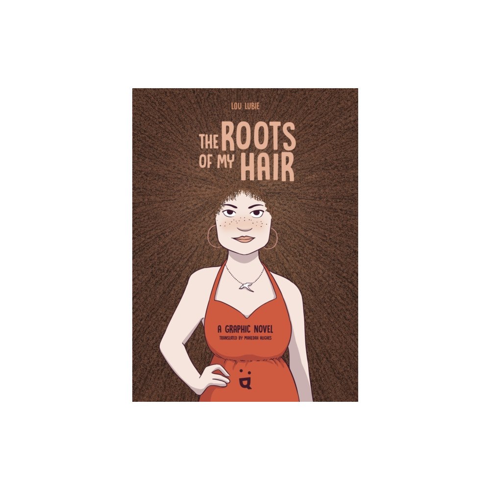 HELVETIQ The Roots of My Hair (inbunden, eng)