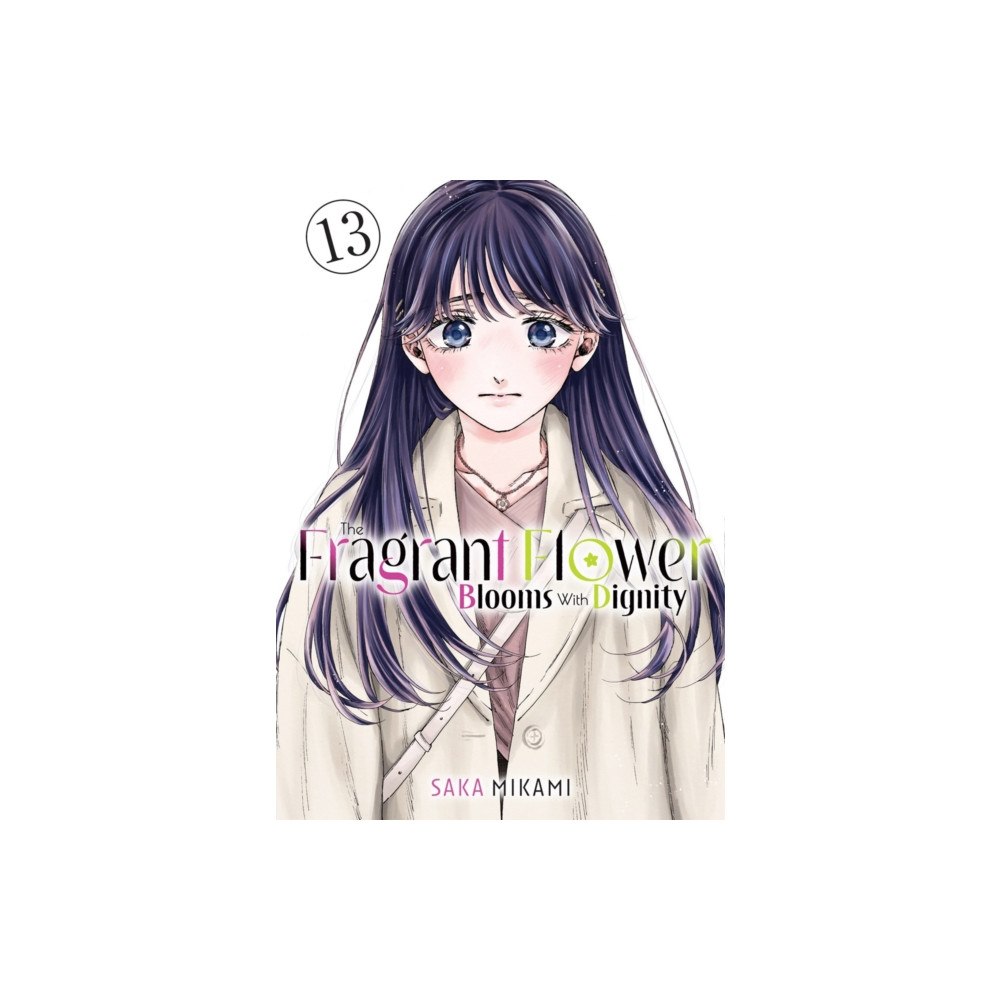 Kodansha America, Inc The Fragrant Flower Blooms With Dignity 13 (häftad, eng)