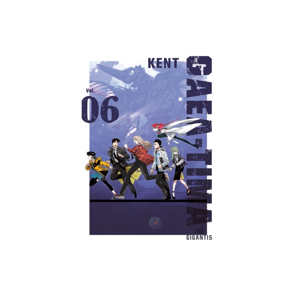 Kodansha America, Inc GAEA-TIMA the Gigantis 6 (häftad, eng)