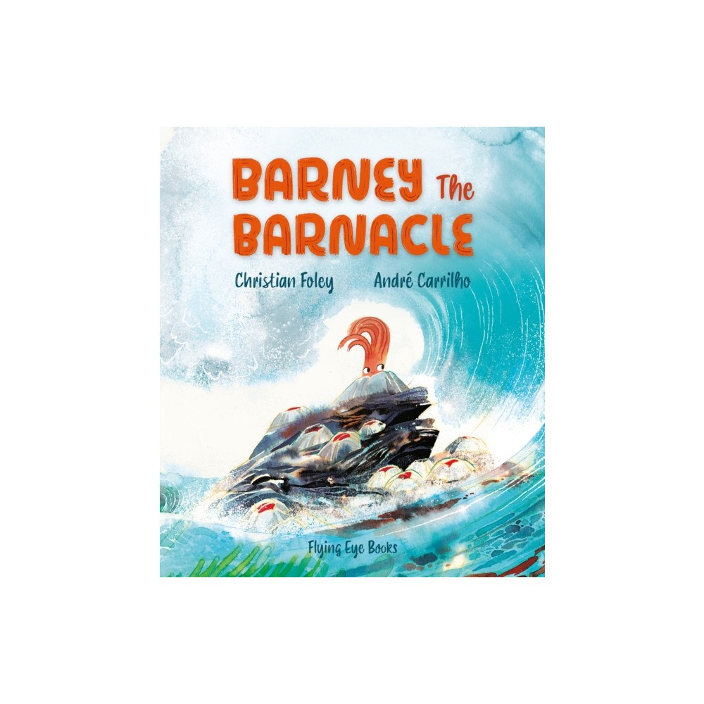 Flying Eye Books Barney the Barnacle (häftad, eng)