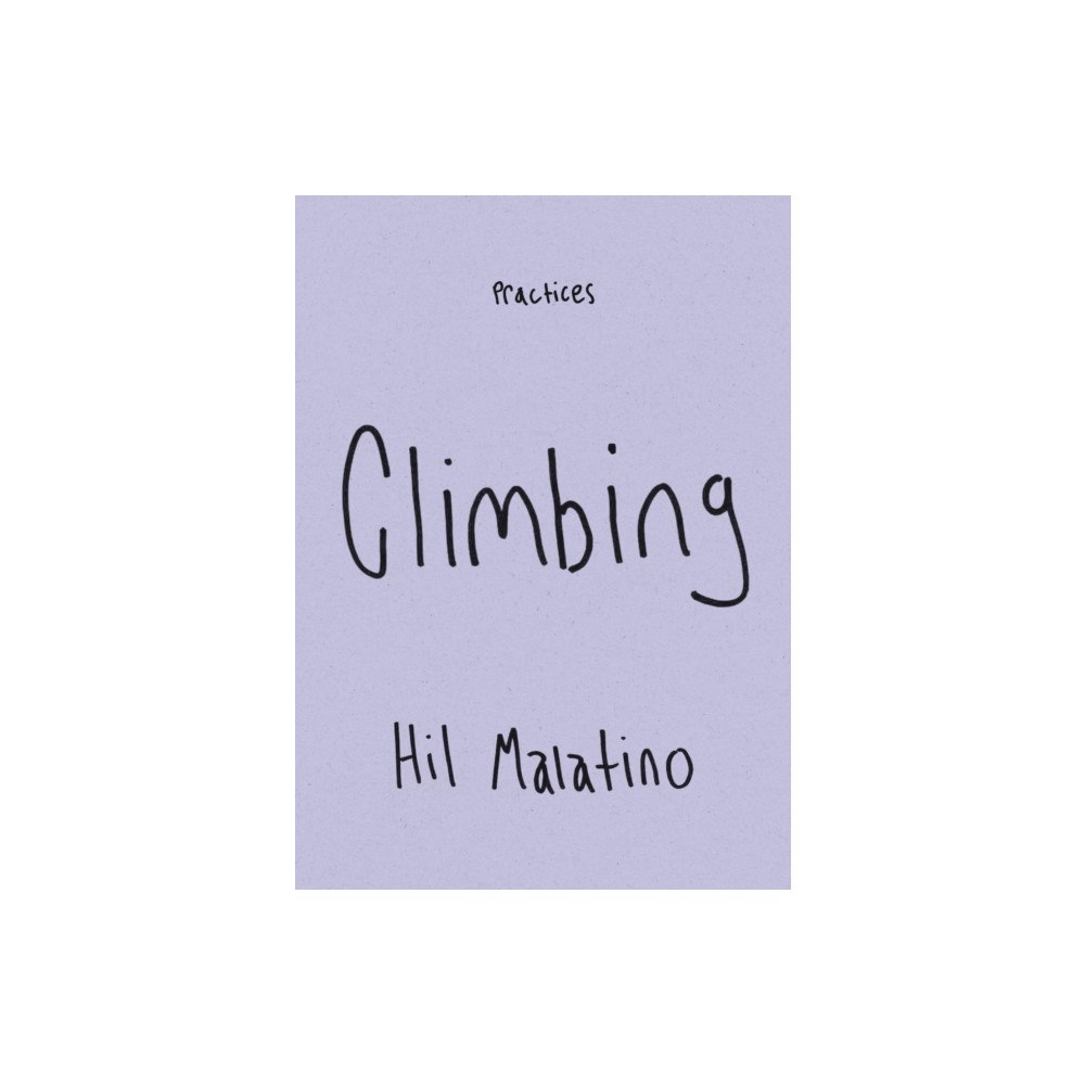 Duke university press Climbing (häftad, eng)