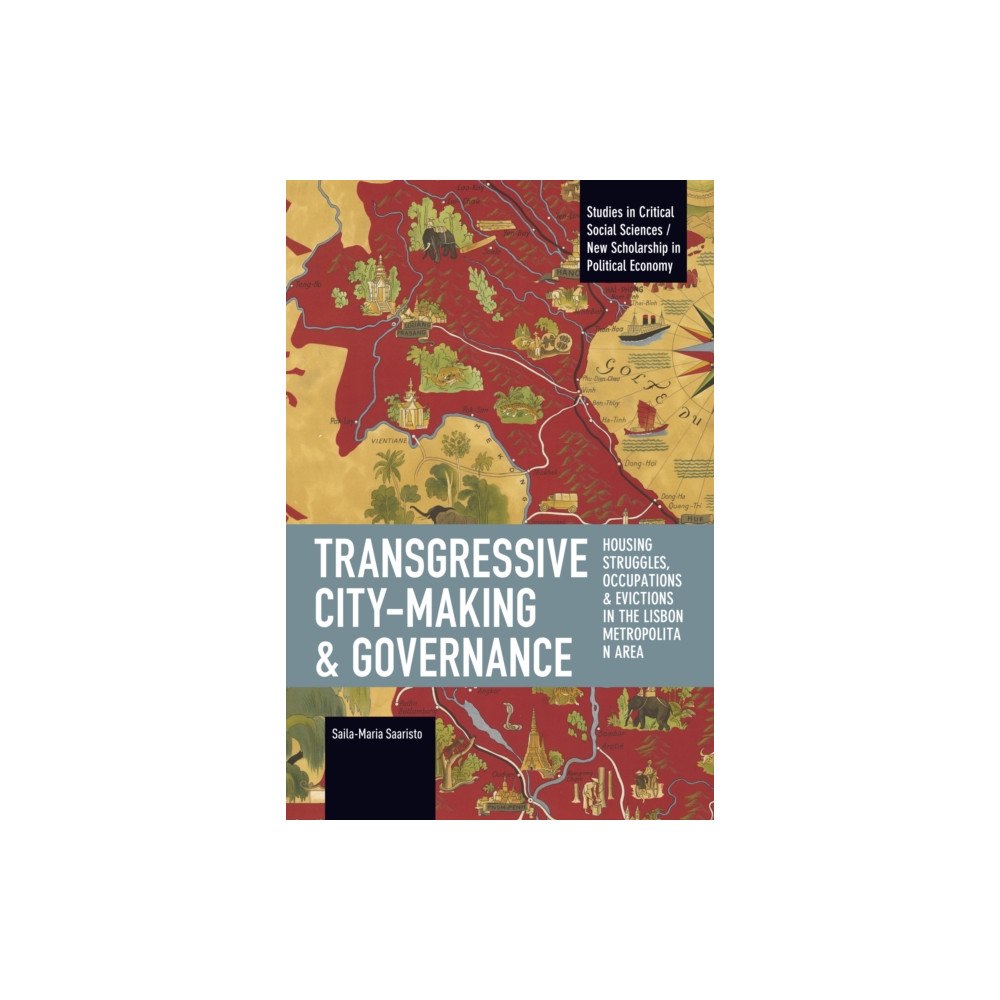 Haymarket Books Transgressive City-Making and Governance (häftad, eng)