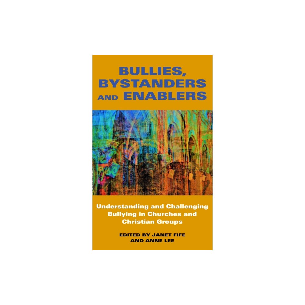 Darton, Longman & Todd Ltd Bullies and Bystanders (häftad, eng)