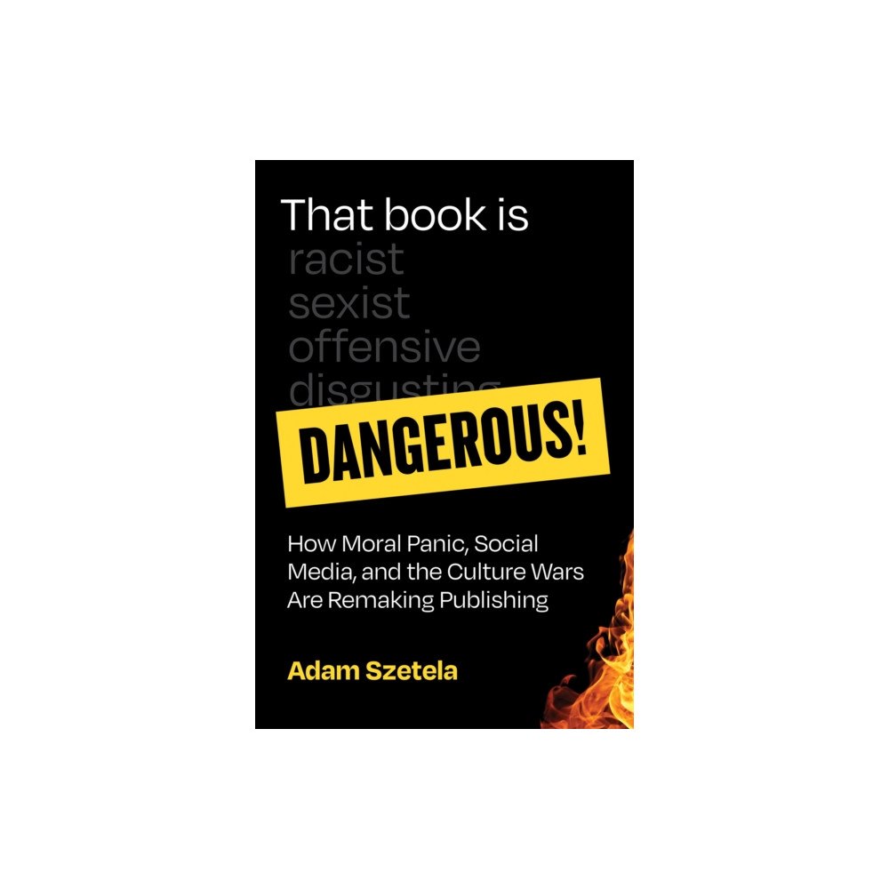 Mit press ltd That Book Is Dangerous! (häftad, eng)