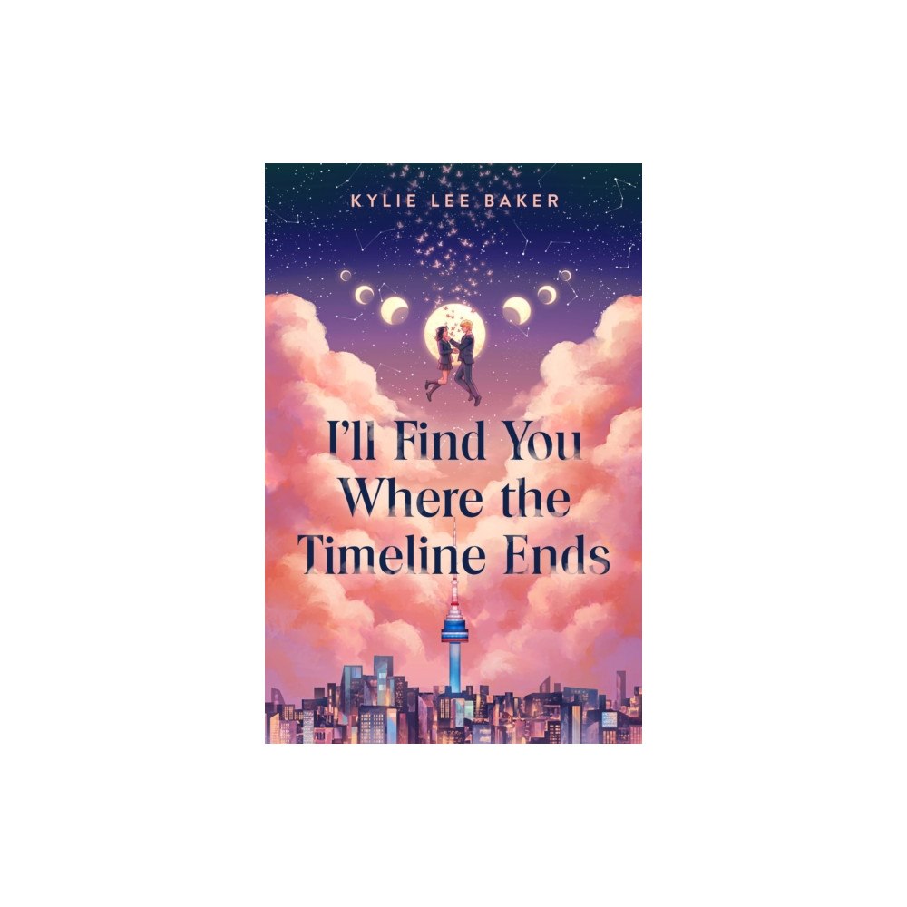 Feiwel & Friends I'll Find You Where the Timeline Ends (inbunden, eng)