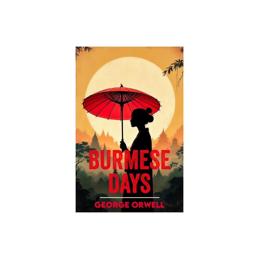 PKI BOOKS Burmese Days (häftad, eng)
