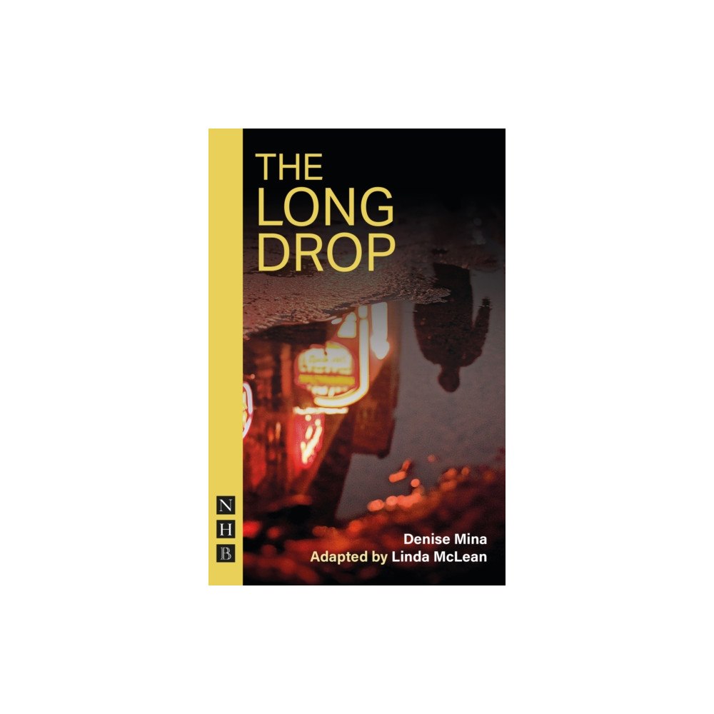 Nick Hern Books The Long Drop (häftad, eng)