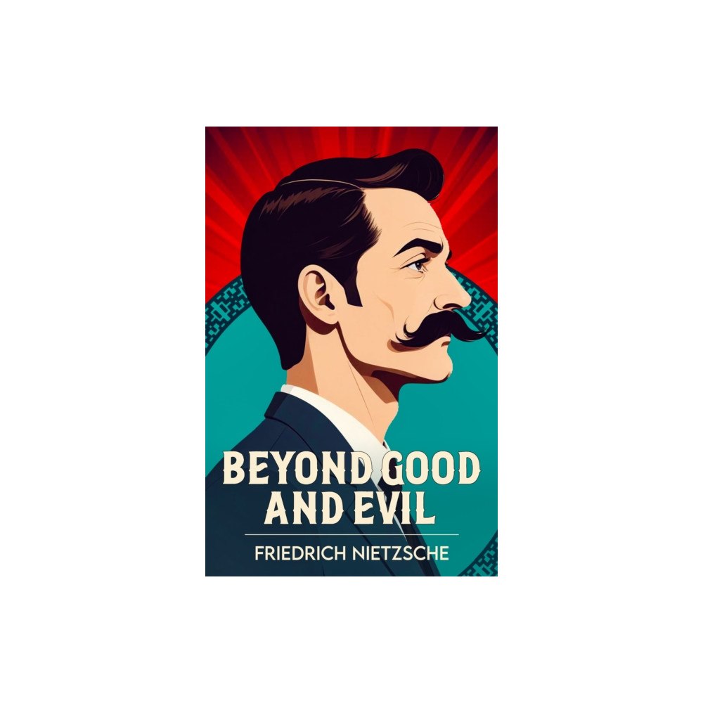 PKI BOOKS Beyond Good and Evil (häftad, eng)