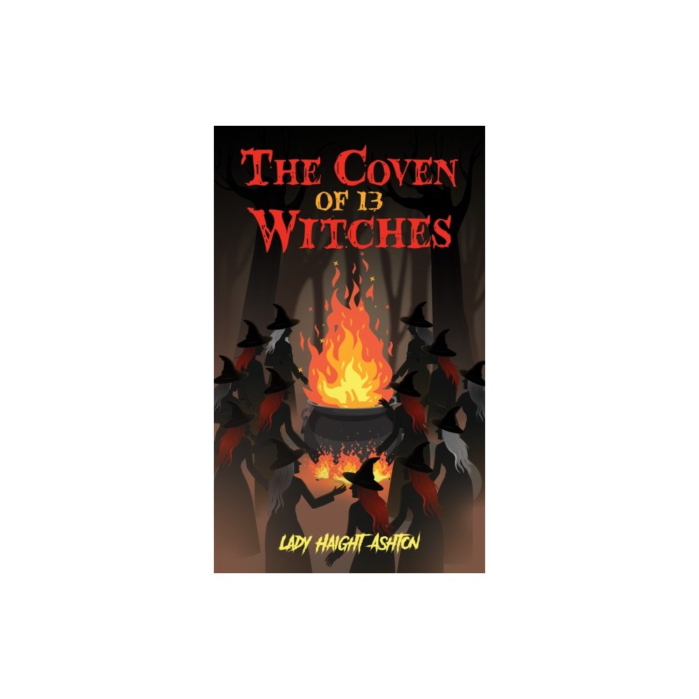 Austin Macauley Publishers LLC The Coven of 13 Witches (häftad, eng)