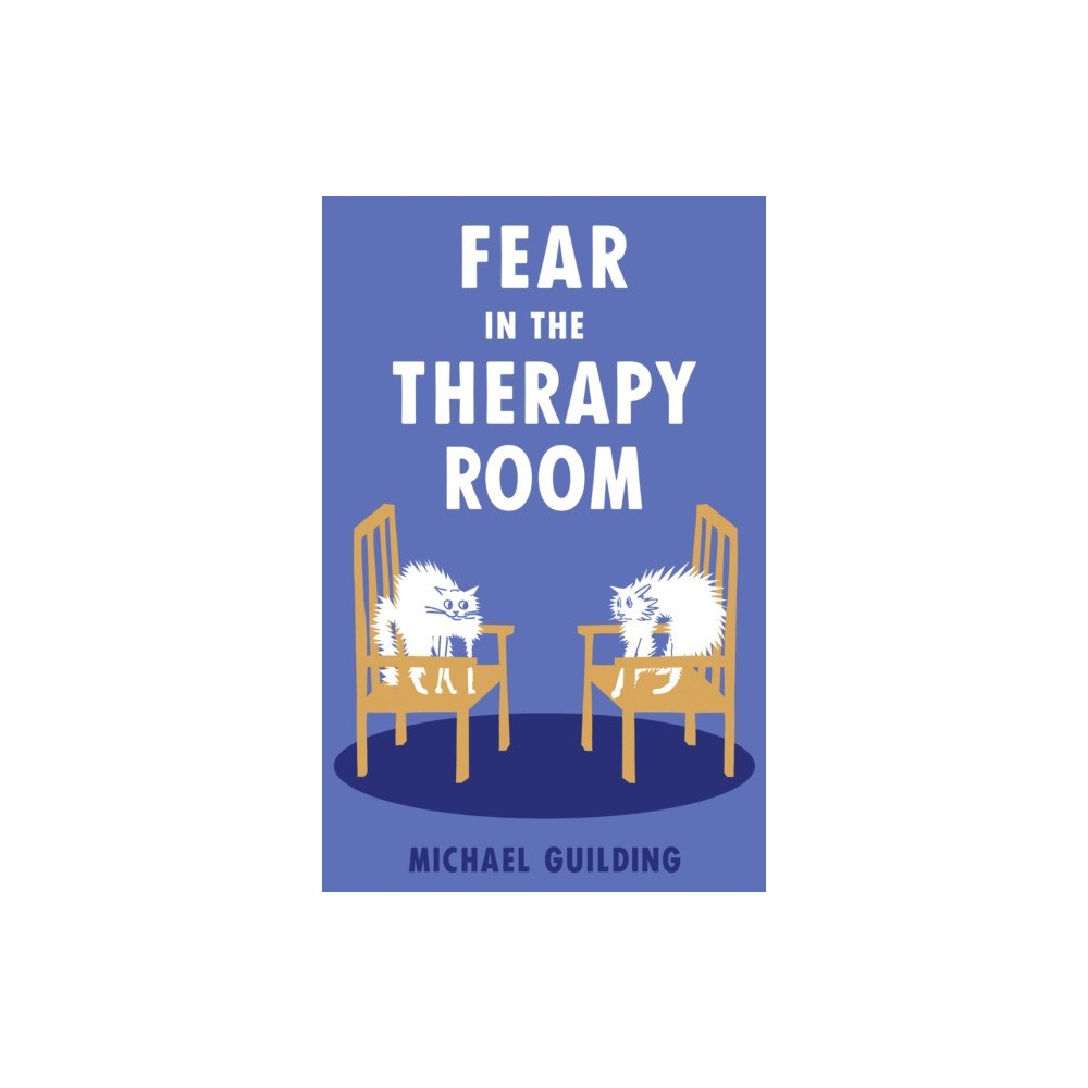 Hammersmith Health Books Fear in the Therapy Room (häftad, eng)