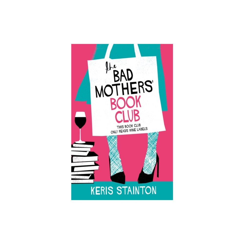 Orion Publishing Co The Bad Mothers' Book Club (häftad, eng)