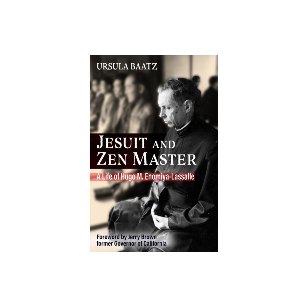 Orbis Books (USA) Jesuit and Zen Master: A Life of Hugo M.Enomiya-Lassalle (häftad, eng)