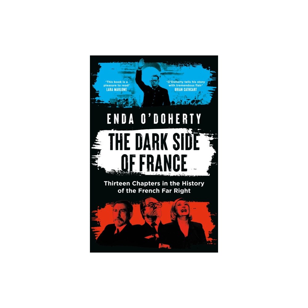 Bloomsbury Publishing (UK) The Dark Side of France (häftad, eng)