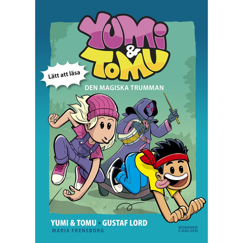 Bonnier Yumi & Tomu. Den magiska trumman