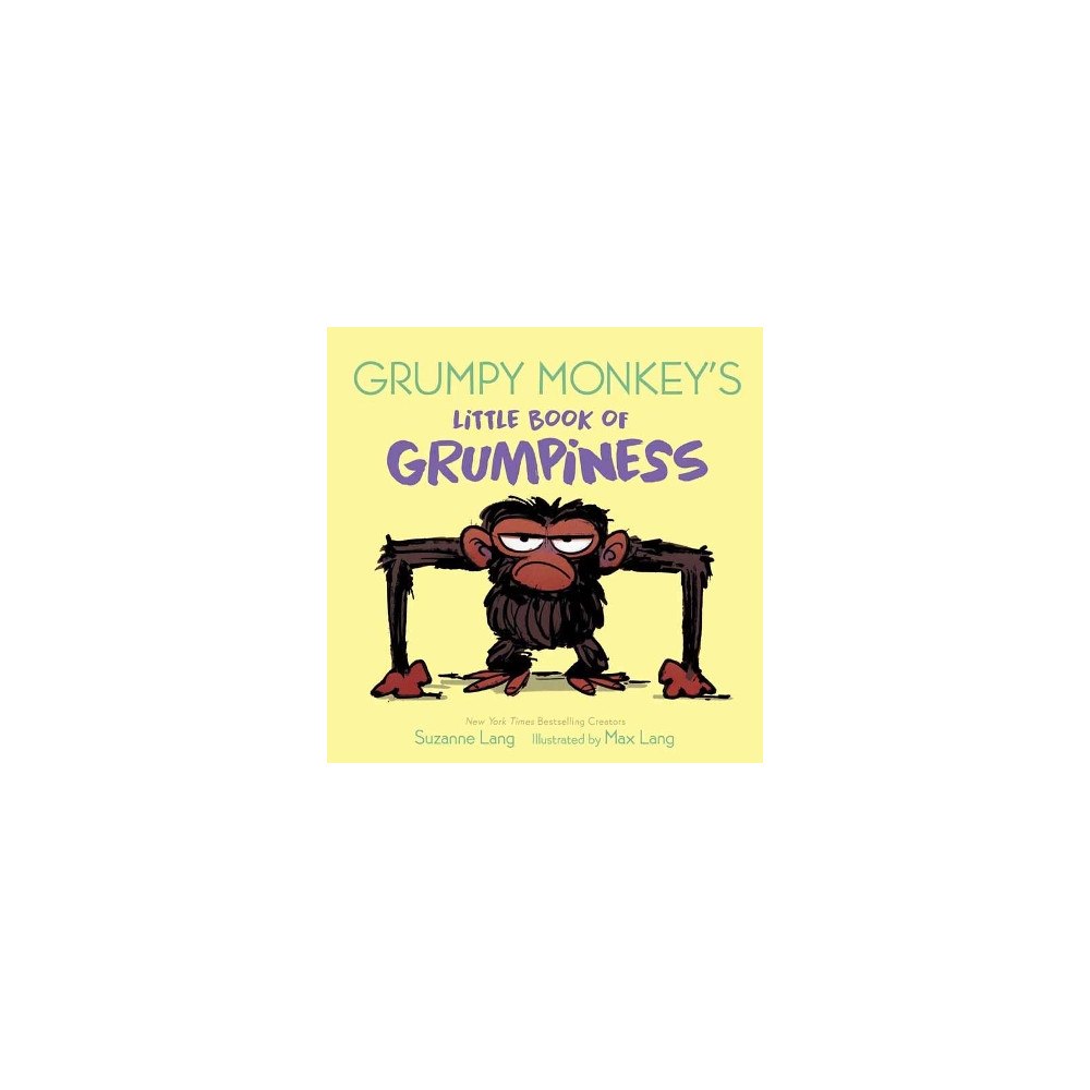 Suzanne Lang Grumpy Monkey's Little Book of Grumpiness (bok, board book, eng)