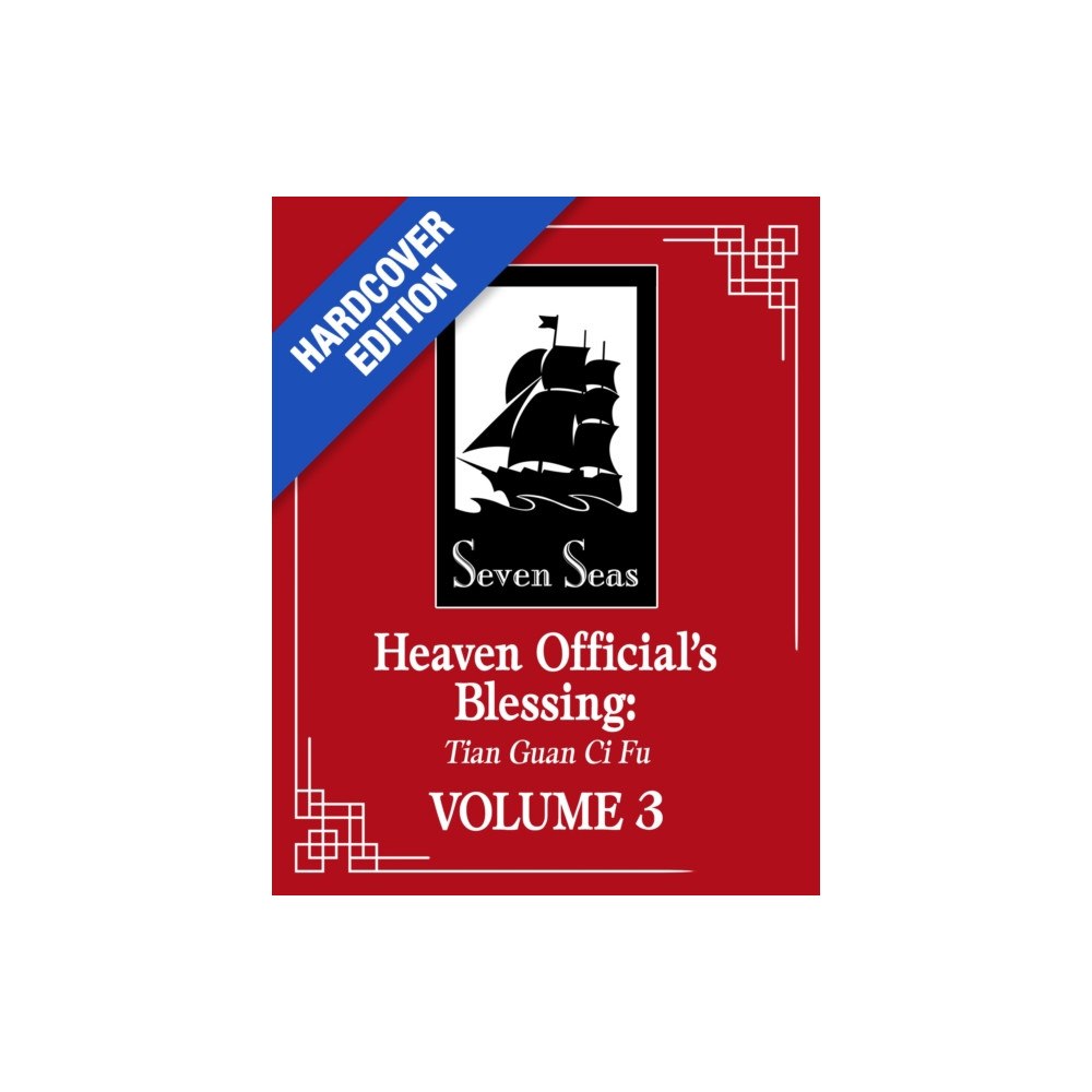 Seven Seas Entertainment, LLC Heaven Official's Blessing: Tian Guan Ci Fu (Deluxe Hardcover Novel) Vol. 3 (inbunden, eng)