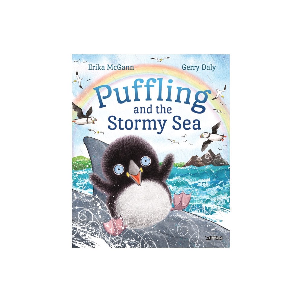 O'Brien Press Ltd Puffling and the Stormy Sea (inbunden, eng)