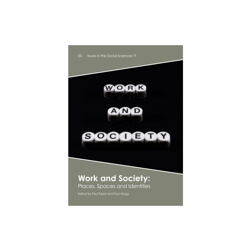 University of Chester Press Work and Society (inbunden, eng)