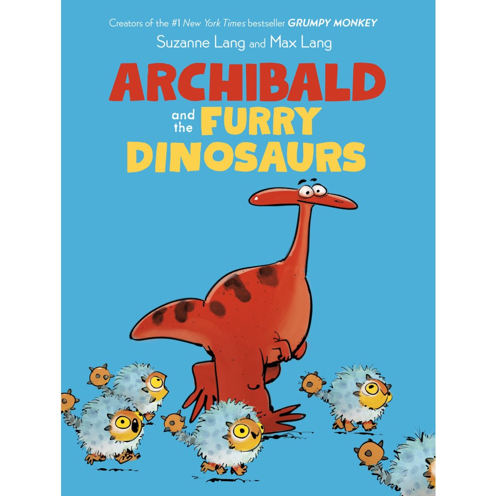 Suzanne Lang Archibald and the Furry Dinosaurs (inbunden, eng)