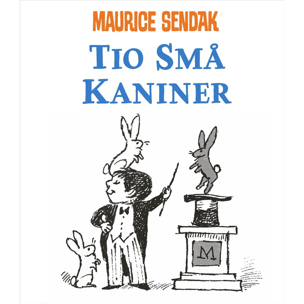 Maurice Sendak Tio små kaniner (inbunden)