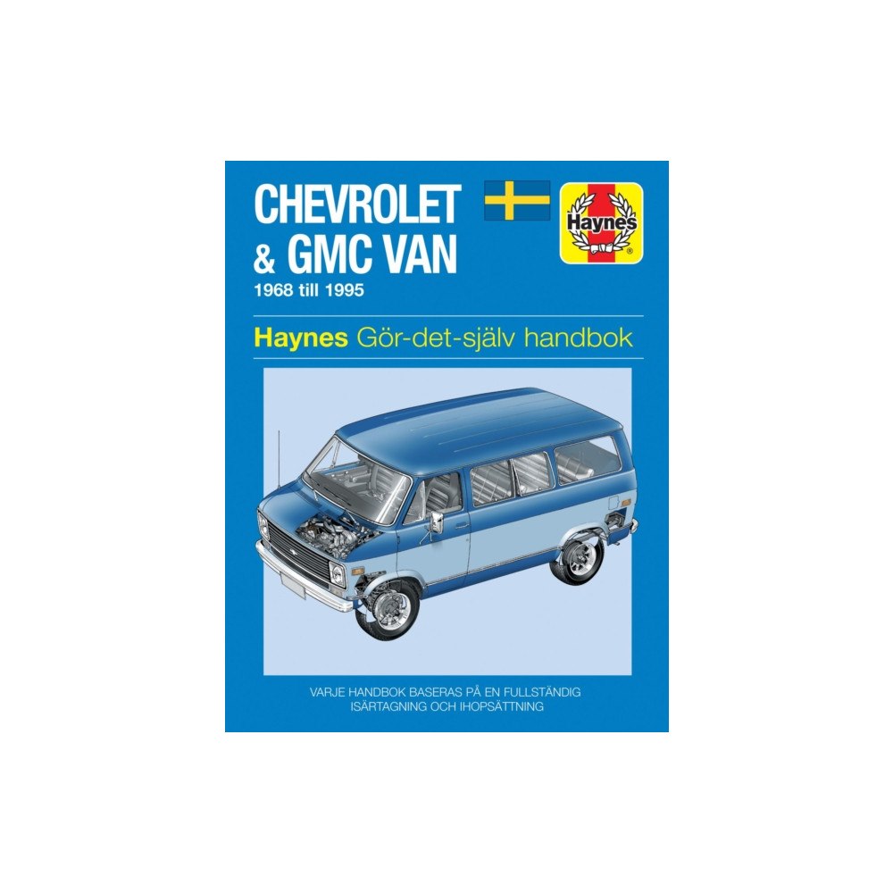 Haynes Publishing Group Chevrolet and GMC Van (1968 - 1995) Haynes Repair Manual (svenske utgava) (häftad)