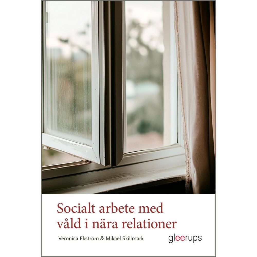 Veronica Ekström Socialt arbete med våld i nära relationer (häftad)