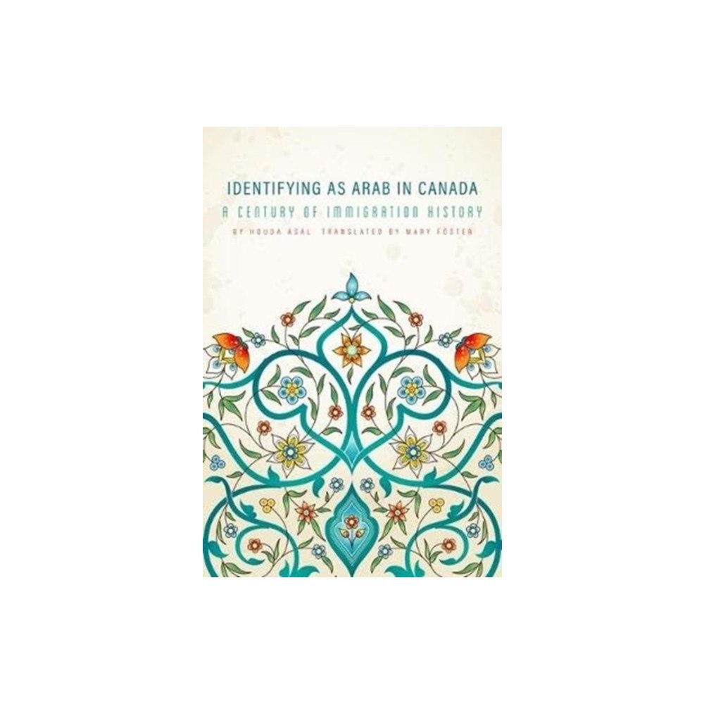 Fernwood Publishing Co Ltd Identifying as Arab in Canada (häftad, eng)