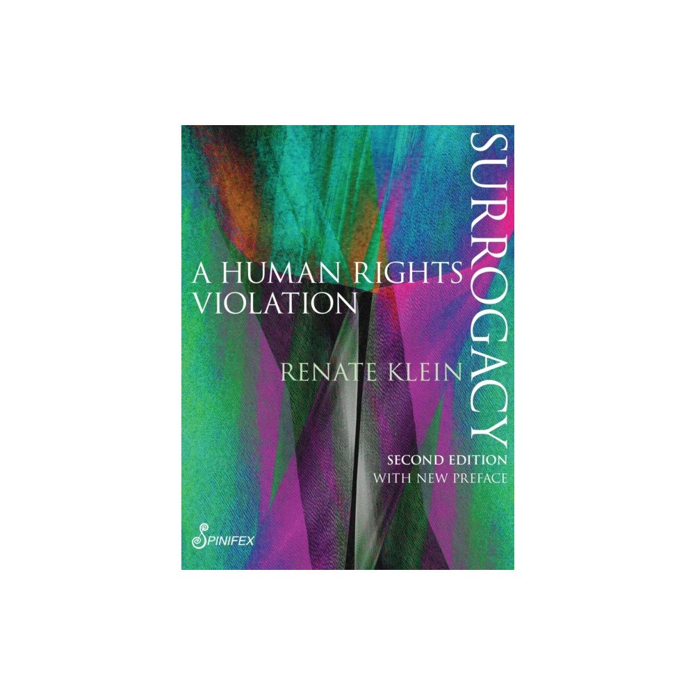 Spinifex Press Surrogacy: A Human Rights Violation (häftad, eng)