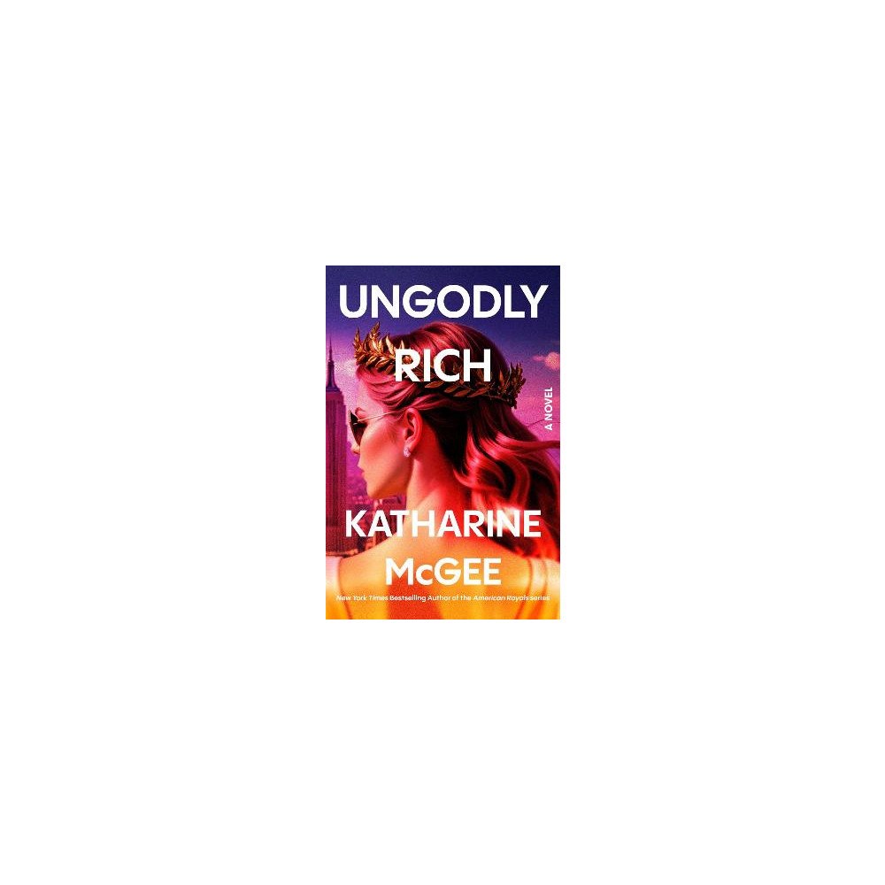 Katharine McGee Ungodly Rich (häftad, eng)