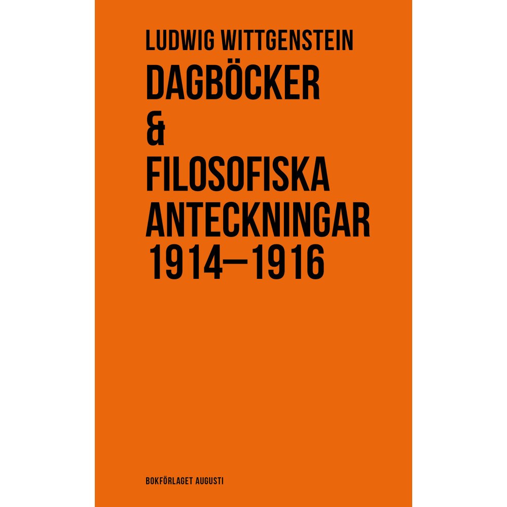 Ludwig Wittgenstein Dagböcker & Filosofiska anteckningar 1914-1916 (inbunden)