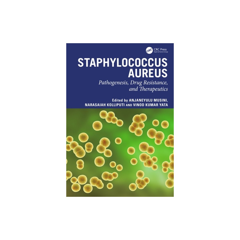 Taylor & francis ltd Staphylococcus aureus (inbunden, eng)