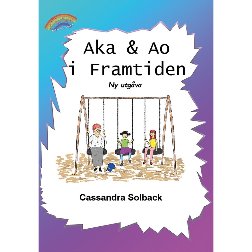 Cazzidys AB Aka & Ao i framtiden (inbunden)