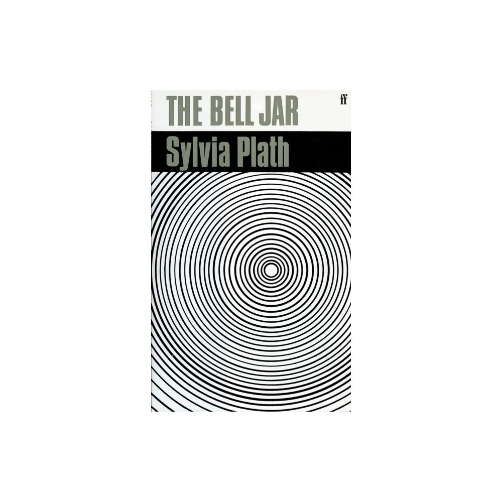 Sylvia Plath The Bell Jar (inbunden, eng)
