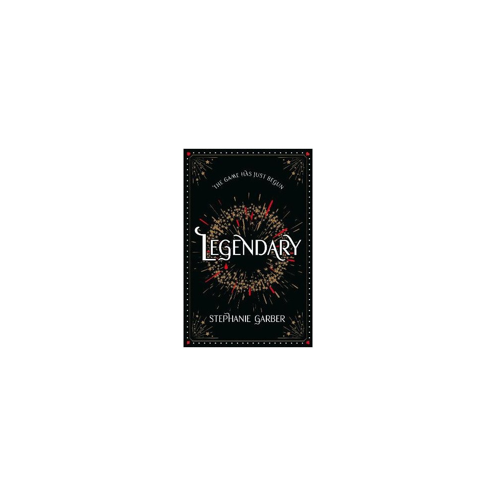 Stephanie Garber Legendary: The magical Sunday Times bestselling sequel to Caraval (inbunden, eng)
