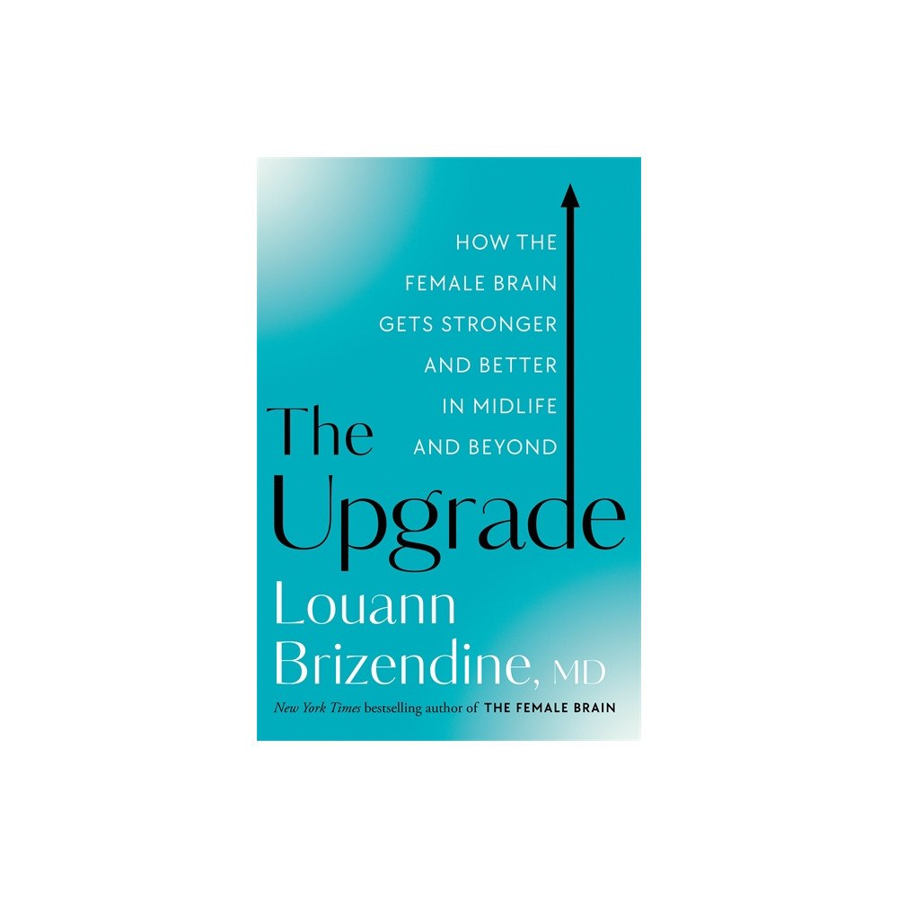 Louann Brizendine The Upgrade (häftad, eng)