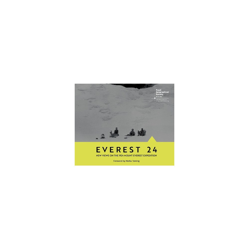 Norbu Tenzing Everest 24: New Views on the 1924 Mount Everest Expedition (inbunden, eng)