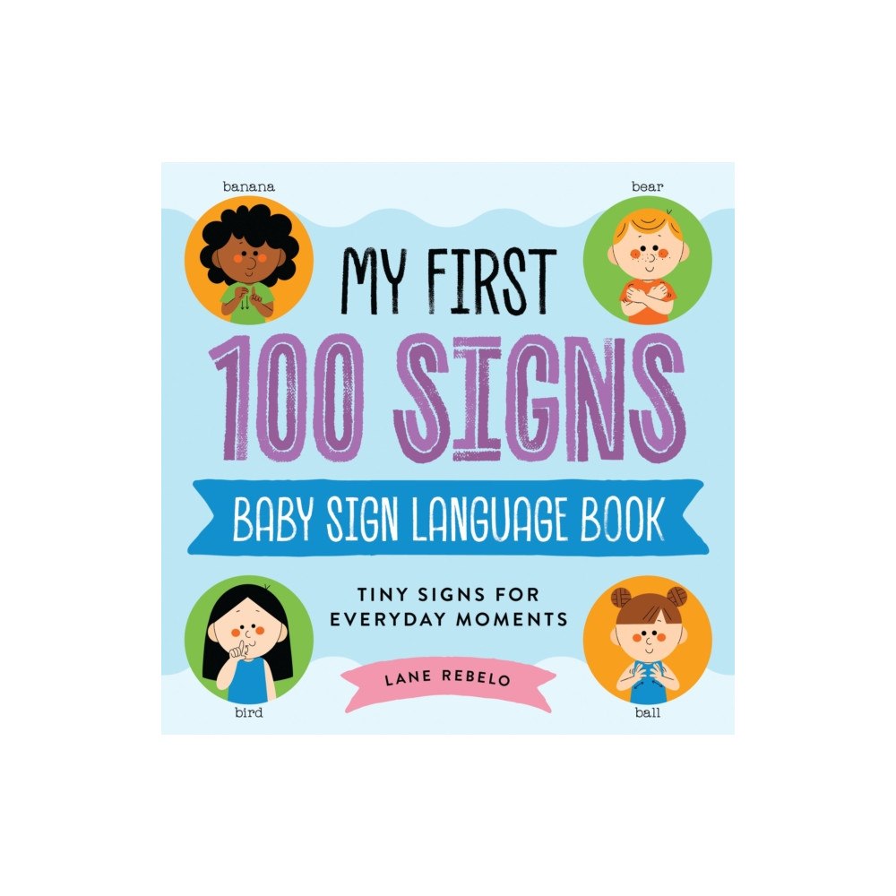 HarperCollins Focus My First 100 Signs: Baby Sign Language Book (inbunden, eng)