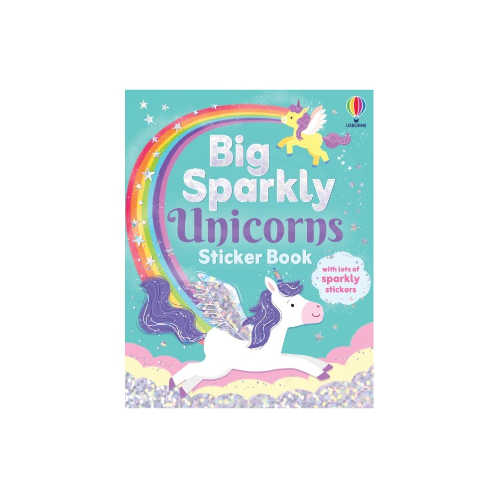 Usborne Publishing Ltd Big Sparkly Unicorns Sticker Book (häftad, eng)