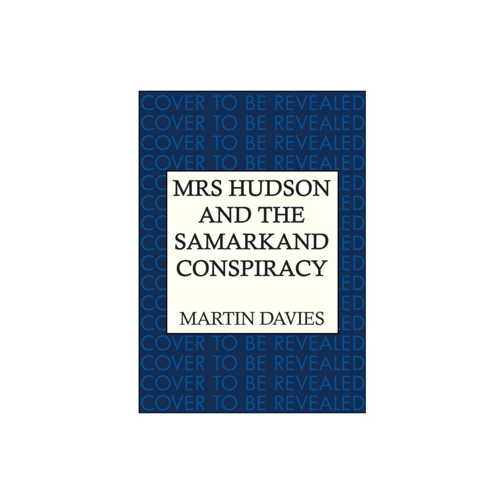 Allison & Busby Mrs Hudson and the Samarkand Conspiracy (häftad, eng)
