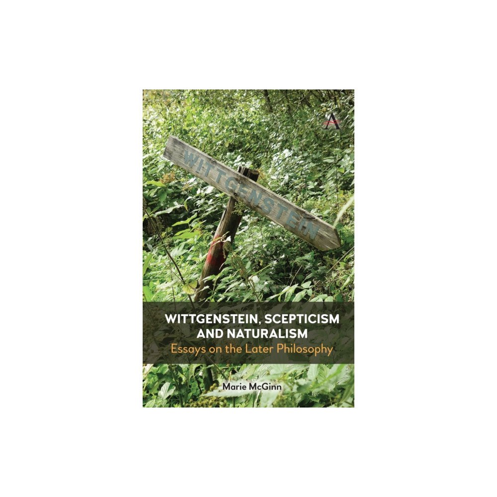 Anthem press Wittgenstein, Scepticism and Naturalism (häftad, eng)