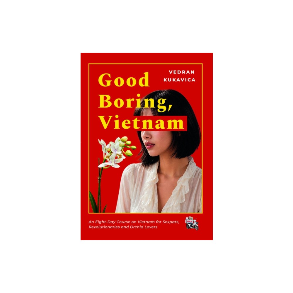 i2i Publishing Good Boring, Vietnam (häftad, eng)