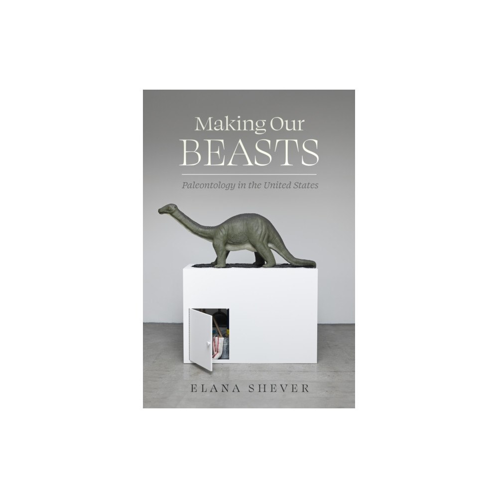 University of california press Making Our Beasts (häftad, eng)