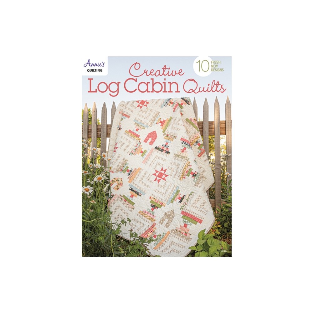 Annie's Publishing, LLC Creative Log Cabin Quilts (häftad, eng)