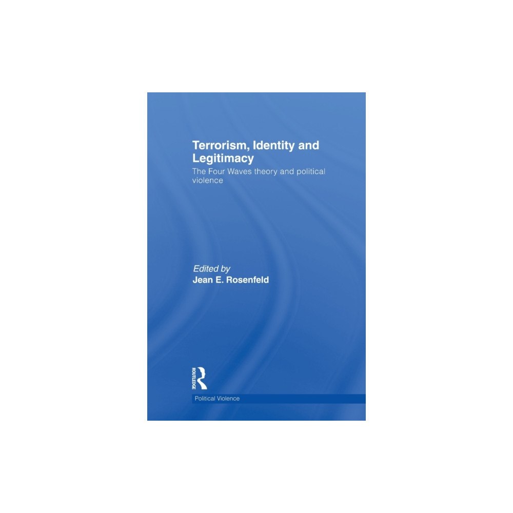 Taylor & francis ltd Terrorism, Identity and Legitimacy (häftad, eng)