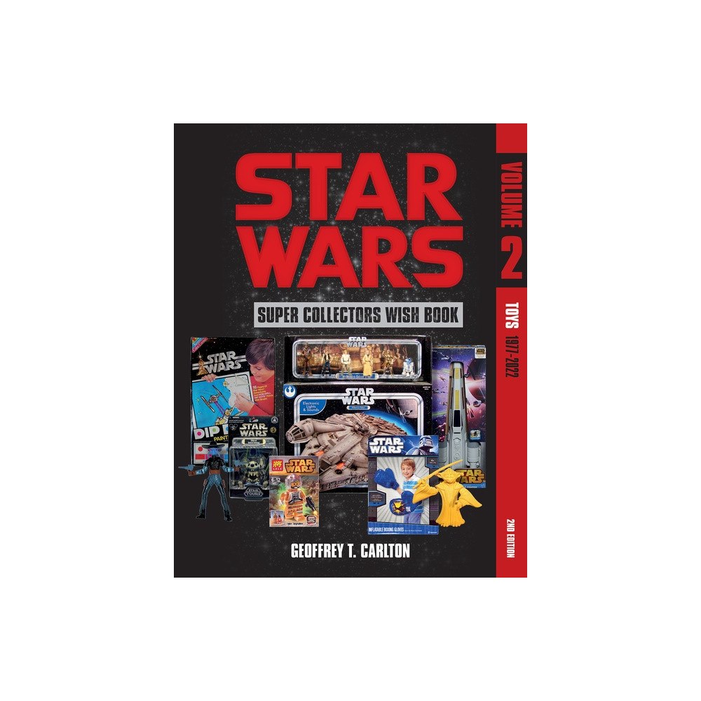 Geoffrey T. Carlton Star Wars Super Collector's Wish Book, Vol. 2 (inbunden, eng)